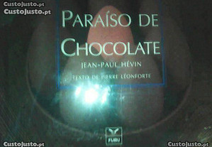 O paraiso de chocolate de Jean Paul Helvin