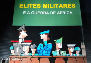 Elites Militares e a Guerra de África