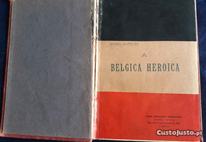 Livro Pedro Muralha, A Bélgica Heróica