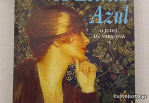 A Estrela Azul - Juliette Benzoni (1ª Volume)