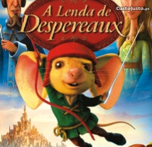 A Lenda de Despereaux (2008) Falado em Português IMDB: 6.1 