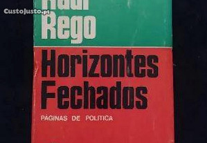 Raul Rego-Horizontes fechados- Páginas de Política