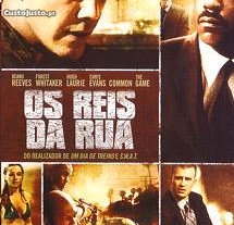 Os Reis da Rua (2008) Keanu Reeves IMDB: 7.1