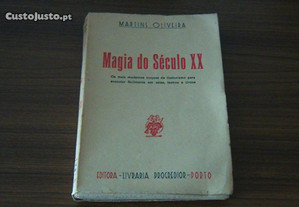 Magia Do Século XX de Martins Oliveira