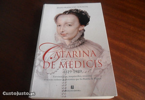 "Catarina de Médicis - 1519 a 1580" de Jean-François Solnon - 2ª Edição de 2005