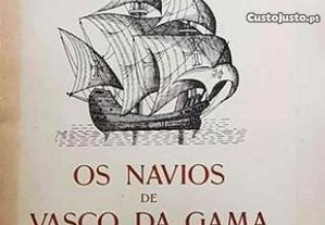 Os Navios de Vasco da Gama - João Brás de Oliveira