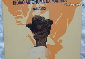 Escultura na Ilha da Madeira Monumentos Livro