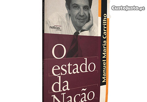 O estado da nação - Manuel Maria Carrilho