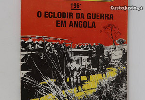 O eclodir da guerra em Angola