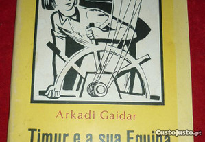 Timur e a sua equipa - Arkadi Gaidar
