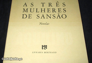 Livro As Três Mulheres de Sansão Aquilino Ribeiro