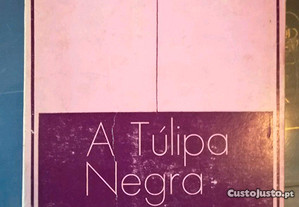 A Tulipa Negra ( Alexandre Dumas)