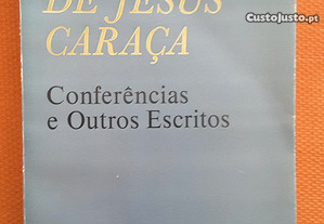Bento Jesus Caraça: Conferências e Outros Escritos