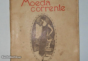 Moeda Corrente - Campos Monteiro, 1ª edição autogr