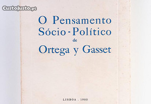 O Pensamento Sócio-Político de Ortega y Gasset