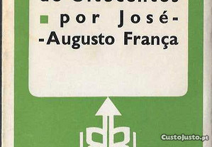 José-Augusto França. A Arte Portuguesa de Oitocentos. 