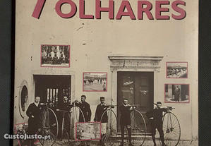 Arquivo Municipal de Lisboa - 7 Olhares