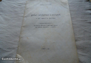 Livro revista João António Cavazzi -A sua obra e a sua vida -1965