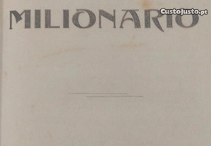 O Milionário - Henrique Perez Escrich 1914