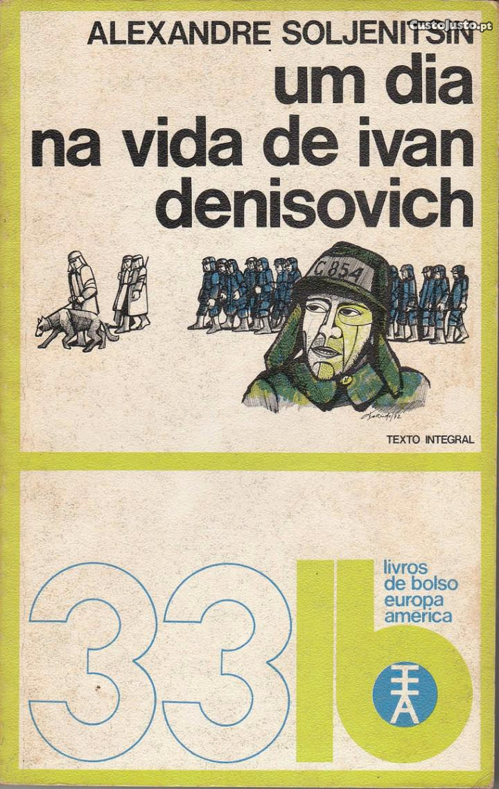 Alexander Soljenitsin - Um Dia Na Vida De Ivan Denisovich