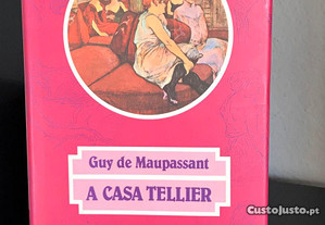 A casa Tellier / Bola de sebo de Guy de Maupassant
