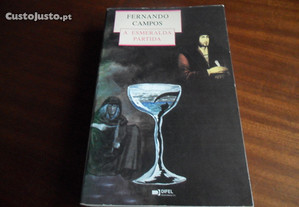 "A Esmeralda Partida" de Fernando Campos - 1ª Edição de 1995