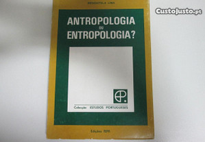 Antropologia ou Entropologia?- Mesquitela Lima