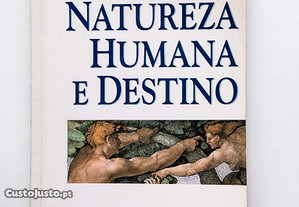 Natureza Humana e Destino