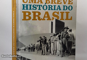 Uma Breve História do Brasil // Mary del Priore e Renato Venancio