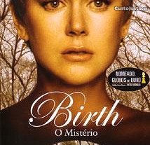 Birth - O Mistério (2004) Nicole Kidman IMDB: 6.0