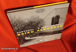 Portugal O Sabor da Terra: Baixo Alentejo, de José Mattoso, Duarte Belo e Suzanne Daveau.
