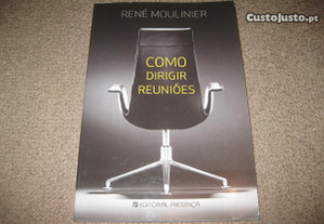 Livro "Como Dirigir Reuniões" de René Moulinier