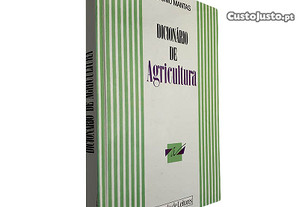 Dicionário de agricultura - António Mantas