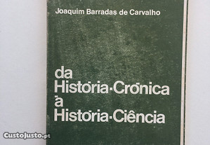 Da História-Crónica à Historia-Ciência