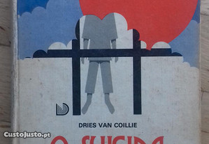 O Suicida Entusiasta, de Dries Van Coillie