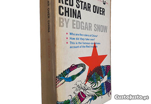Red star over China - Edgar Snow