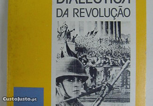 Dialéctica da Revolução e da Contra-Revolução