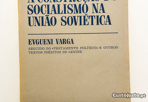 A Construção do Socialismo na União Soviética 