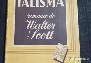 O Talismã - Walter Scott