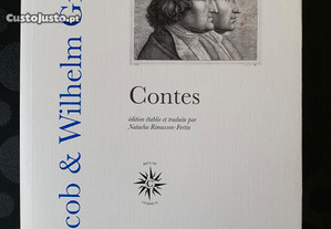 Contes pour les enfants et la maison - Jacob e Wilhelm Grimm (edição em francês, 2017)