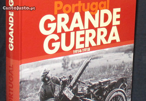 Livro Portugal Grande Guerra 1914-1918 Aniceto Afonso Carlos de Matos Gomes
