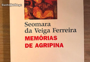 Memórias de Agripina - Seomara da Veiga Ferreira