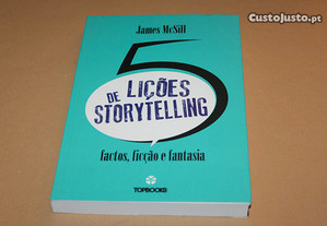 Lições de Storytelling// James McSill