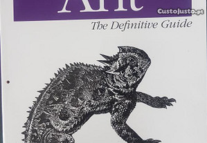 Livro técnico:"Ant: The Definitive Guide 1st Ed."