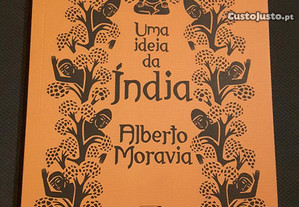 Alberto Moravia - Uma Ideia da Índia