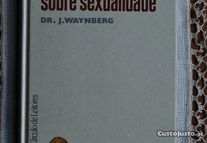 Ideias Feitas Sobre Sexualidade do Dr. J. Waynberb