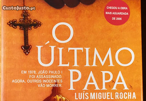 O último Papa, Luís Miguel Rocha