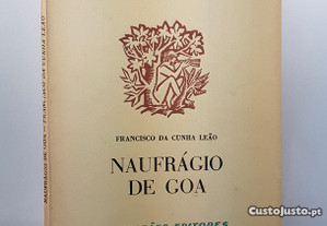 POESIA Francisco da Cunha Leão // Naufrágio de Goa 1962 Dedicatória