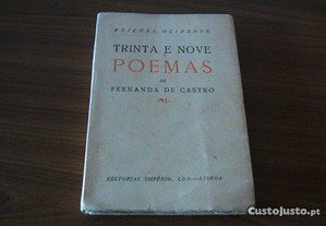 Trinta e nove Poemas de Fernanda de Castro 1 Edição