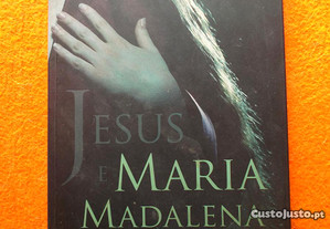 Jesus e Maria Madalena - Marianne Fredriksson